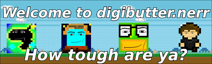 welcome_to_digibutter.nerr